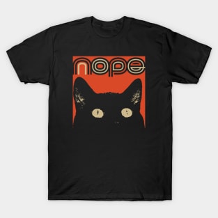 THAT'S A NOPE Cat! T-Shirt